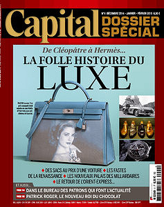 Capital - Dossier Spécial N°4 - De Cléopâtre à Hermès - La folle histoire du Luxe