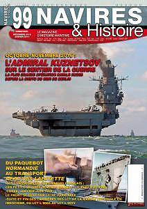 Navires & Histoire N°99 - Décembre 2016 - Janvier 2017