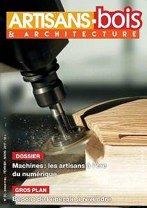 Artisans-Bois & Architecture N.50 - Février-Mars 2017