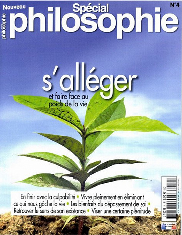 Spécial Philosophie N°4 - S’alléger et faire face au poids de la vie