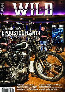 Wild Motorcycles N°198 - Mai 2018