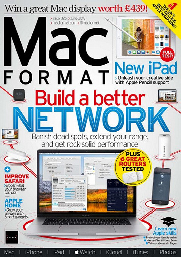 MacFormat UK N°326 - June 2018