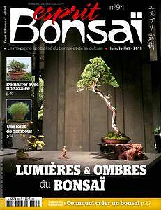 Esprit Bonsai N°94 - Juin-Juillet 2018