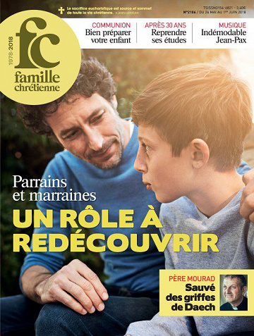 Famille Chrétienne - 26 Mai 2018