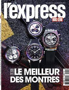 L’Express Hors-Série N°22 - Juin-Juillet 2018 - Le meilleur des Montres