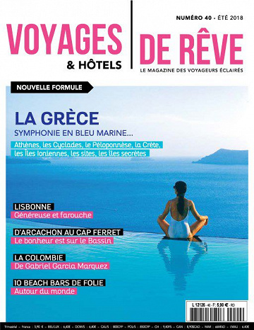 Voyages & Hôtels de rêve - Été 2018