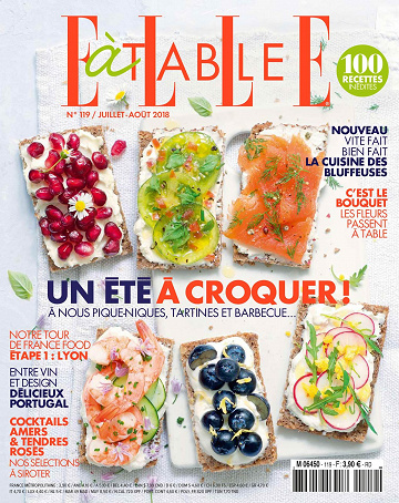 Elle à Table N°119 - Juillet-Août 2018