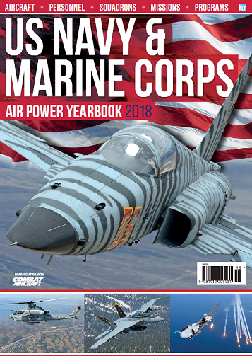 United States Navy and Marine Corps - AIR POWER YEARBOOK 2018 in association with COMBAT AIRCRAFT