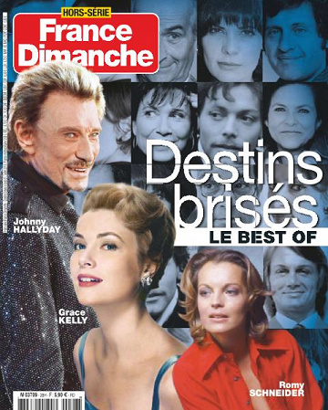 France Dimanche Hors-Série Destins brisés le best of - Juillet 2018