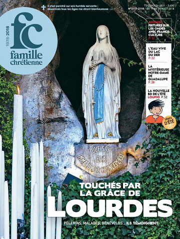 Famille Chrétienne - 11 Août 2018
