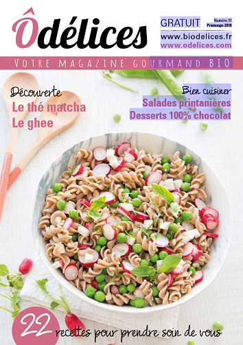 Ôdélices - Numéro 31 Printemps 2018
