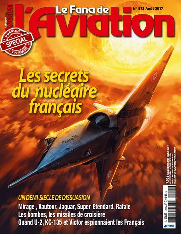 Le Fana de l’ Aviation - No. 573 Août 2017