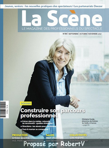 La Scène N°86 - Septembre-Novembre 2017