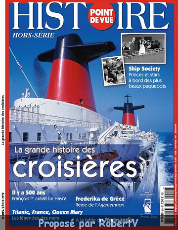 Point de Vue Histoire - Hors-série N°9 - La grande histoire des croisières