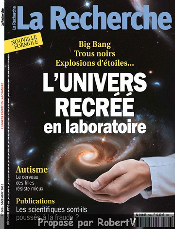 La Recherche N°506 - L’Univers recréé en laboratoire