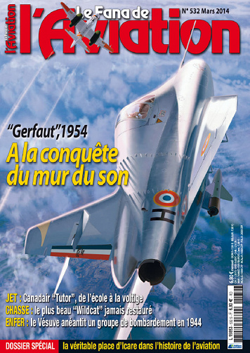 Le Fana de l’ Aviation - No. 532 Mars 2014