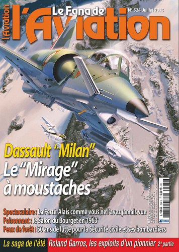 Le Fana de l’ Aviation - No. 524 Juillet 2013