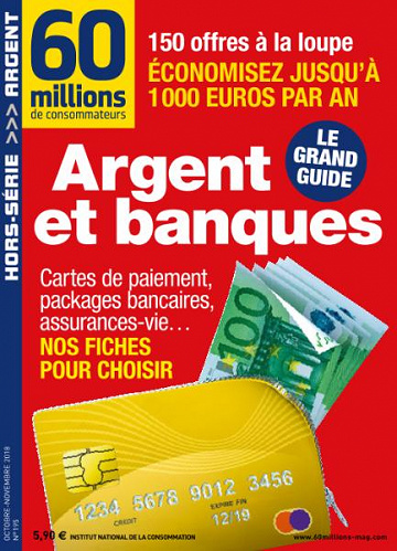 60 Millions de consommateurs Hors-Série - Octobre-Novembre 2018