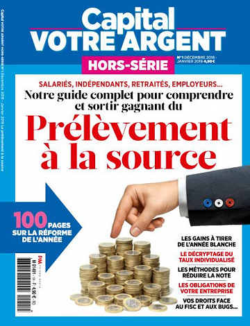Capital Votre Argent - Décembre 2018 - Janvier 2019
