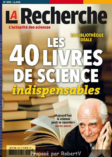 La Recherche N°490 - Les 40 livres de Science indispensables