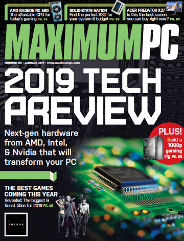 Maximum PC - January 2019