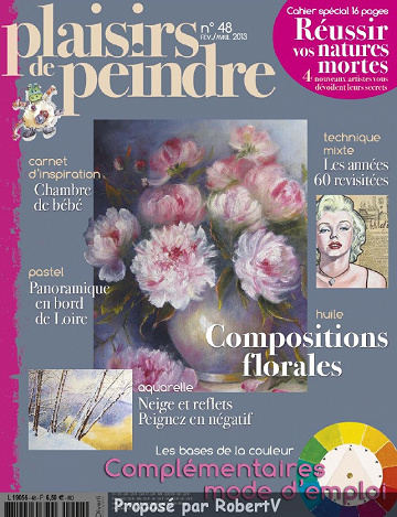 Plaisirs de peindre N°48 - Réussir vos natures mortes