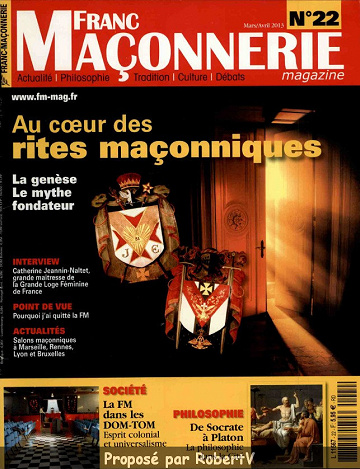 Franc Maçonnerie Magazine N°22 - Mars-Avril 2013 [Old]
