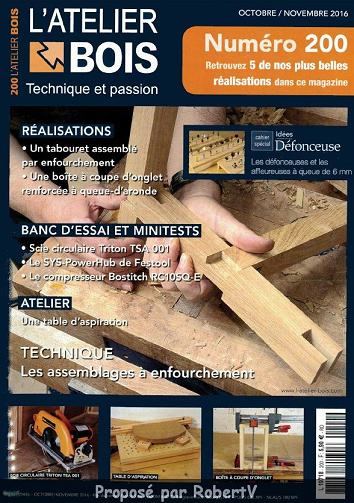 L’Atelier Bois N°200 - Technique et passion
