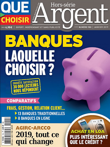 Que Choisir Hors-Série Argent N°153 - Janvier 2019