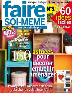 Faire soi-même - Décembre 2018 - Février 2019