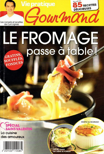 Gourmand (Vie pratique) N°207 - Le Fromage passe à table