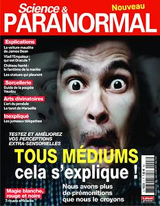 Science & Paranormal N°3- Mai-Juillet 2019