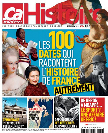 Ça M’Intéresse Histoire - Mai-Juin 2019