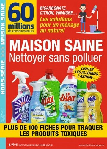 60 millions de consommateurs Hors série N°128 - Mai-Juin 2019