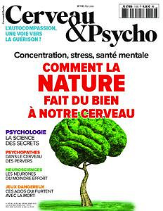 Cerveau & Psycho – mai 2019