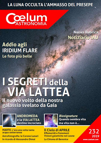 Coelum Astronomia - N°232 - Aprile 2019