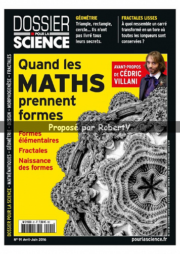 Dossier Pour la Science N°91 - Avril-Juin 2016