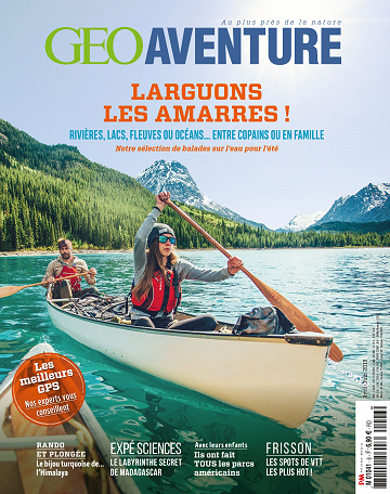 GEO Aventure N°6 - Avril-Juin 2019