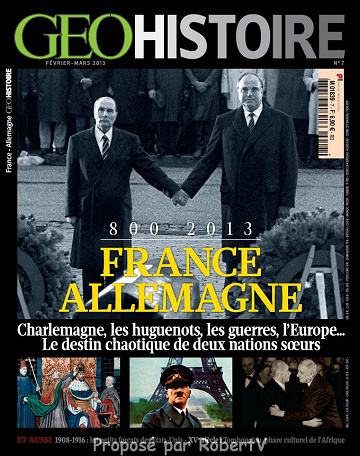GEO Histoire N°7 - Février-Mars 2013