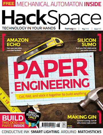 HackSpace - Issue 6 / May 2018