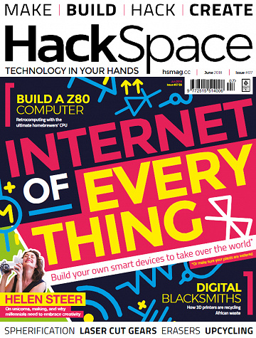 HackSpace - Issue 7 / June 2018