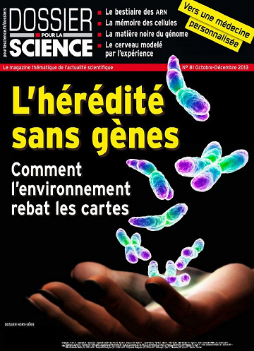 Dossier pour la Science N°81 - Octobre-Décembre 2013