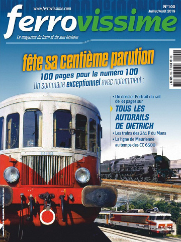 Ferrovissime N°100 - Juillet-Août 2019
