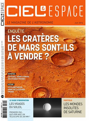 Ciel & Espace N°529 - Juin 2014