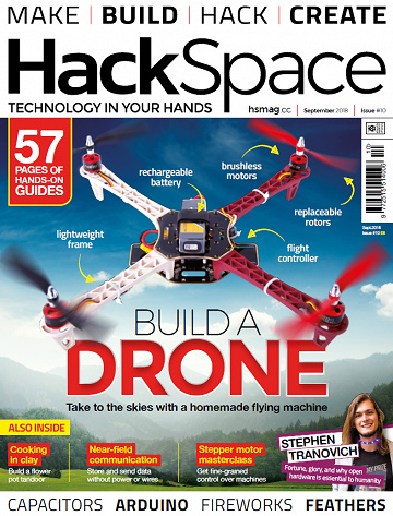 HackSpace - Issue 10 / September 2018
