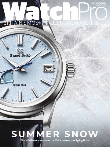 WatchPro - July 2019 / Issue 103