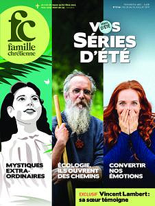 Famille Chrétienne - 20 Juillet 2019