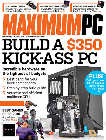 Maximum PC - August 2019