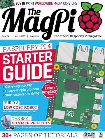 The MagPi N°84 - August 2019