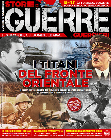 Storie di Guerre - N°23 Febbraio / Marzo 2019